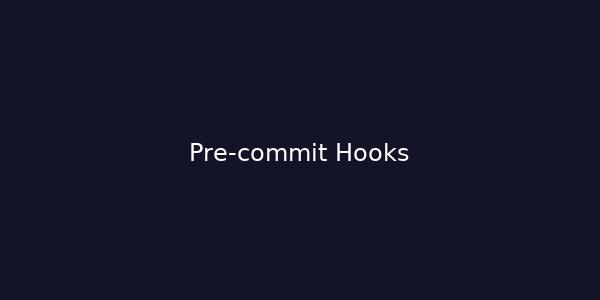 Pre-commit hooks placeholder